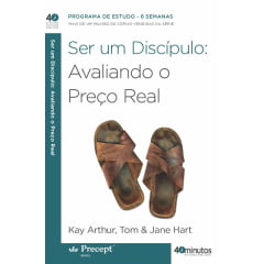 Ser um Discípulo: Avaliando o Preço Real